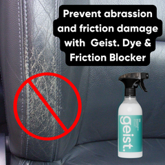 Dye & Friction Blocker for Leather & Vinyl | 500 ml / 16.75 fl.oz 